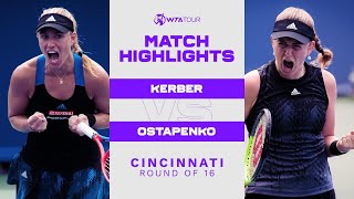 Angelique Kerber vs. Jelena Ostapenko | 2021 Cincinnati Round of 16 | WTA Match Highlights