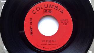 See Ruby Fall , Johnny Cash , 1969