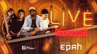 Live Session Estudio Epah parte 1