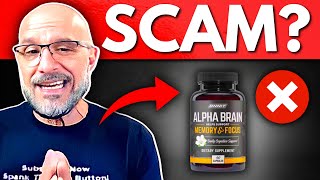 Alpha Brain Scam?