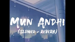 Mun Anthi | Karthik | slowed reverb | lyrics video