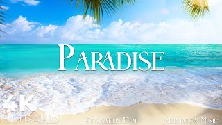 Paradise 4K • Scenic Relaxation Film with Peaceful Relaxing Music and Nature Video Ultra HD