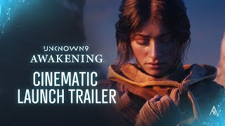 Unknown 9: Awakening –  Cinematic Launch Trailer