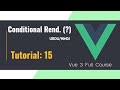 Conditional Rendering in Vue JS | Ternary operator in #vuejs3