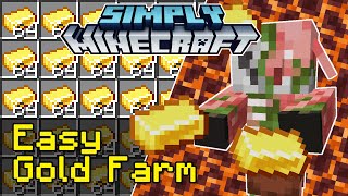 Easy Gold Farm Tutorial | Simply Minecraft (Java Edition 1.17/1.18)