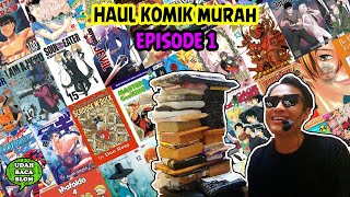 Haul / Unboxing Komik Murah (Episode 1)