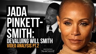 Jada Pinkett Smith : Devaluing Will Smith : Video Analysis Part 2 Understanding Narcissistic Abuse