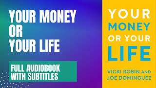 Your money or your life full audiobook 2024 English | Praise for Your Money or Your Life