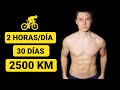 ASÍ CAMBIÓ SU CUERPO PEDALEANDO 2H/30 DÍAS TODOS LOS DIAS (2500 KM en 30 DÍAS) 🚲 SALUD CICLISTA