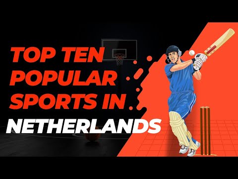 What sports are popular in the Netherlands?