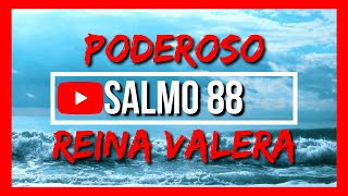 SALMO 88 Reina Valera Hablado Con Letra Grande y Audio🔴