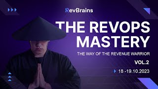 THE REVOPS MASTERY: THE WAY OF THE REVENUE WARRIOR, DAY 2