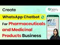 How to Build an AI Agent WhatsApp Chatbot for Pharmaceuticals and Medicinal Products Business