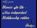 Ne-Yo relationship riddim remix Miss Independant