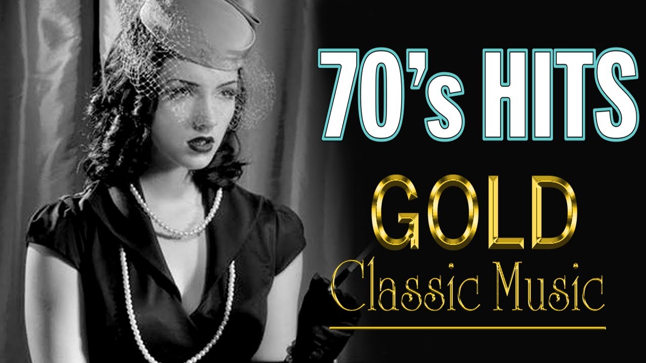 Best Oldie 70s Music Hits Greatest Hits Of 70s Oldies But Goodies 70's ...