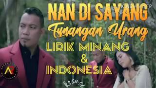 Nan di sayang tunagan urang lirik minang\u0026indonesia andra respati feat eno viola