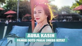 Intip Potret Aura Kasih Kenakan Bodycon Dress Pamer Body Ramping