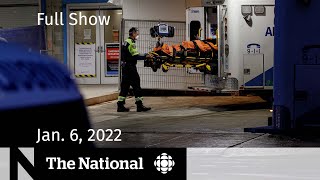 CBC News: The National | Hospital pressure, Capitol Hill riot anniversary, Grocery delivery cost