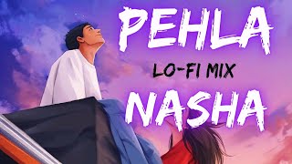 Pehla Nasha | LoFi Chill Mix | Slowed and Reverbed | Udit Narayan | @SaregamaMusic