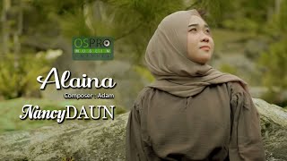 Alaina - NancyDAUN (Official Music Video)