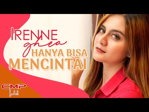 Download Lagu Irenne Ghea Hanya Bisa Mencintai Mp3