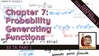 Probability Generating Functions 1 • What are they? • FS1 Ex7A • 📊