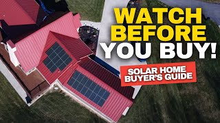 Buying a Home With Solar Panels? What Every Buyer Needs to Know!