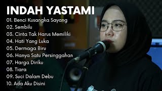 Indah Yastami Benci Kusangka Sayang  Cover Akustik Terbaik  Full Album