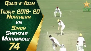 Shehzar Mohammad Fifty Highlights | Northern vs Sindh | Quaid e Azam Trophy 2019-20