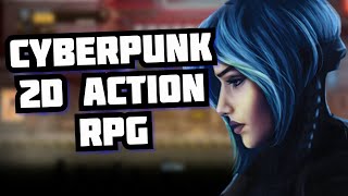 CYBERPUNK 2D Action RPG - Dex: Enhanced Edition | 8-Bit Eric