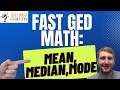 How to Find Mean, Median, Mode, and Range for GED Math [Fast Lesson]