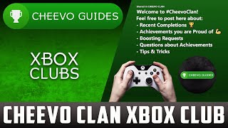 Xbox Clubs for Achievement Hunters (Cheevo Clan+ More)