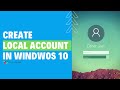 How To Create Local User Account In Windows 10