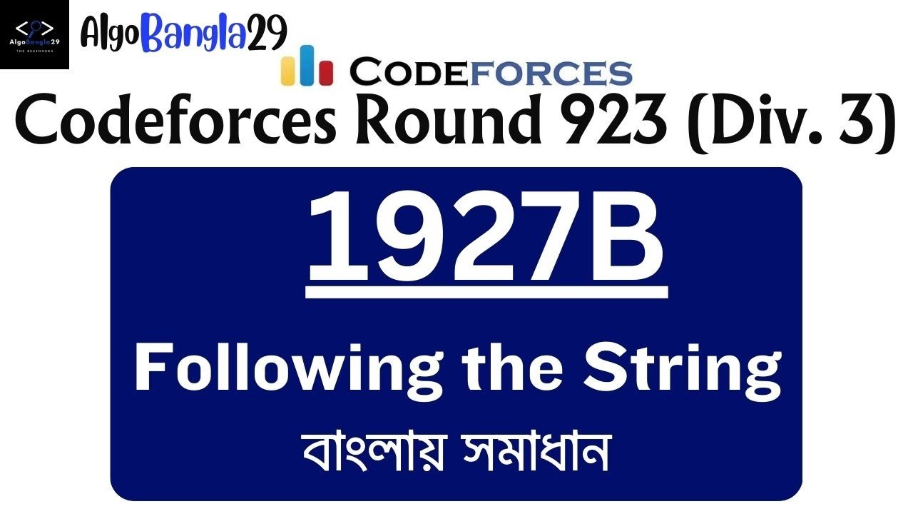 B. Following The String | Codeforces Round 923 (Div. 3) | বাংলায় ...