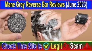 Mane Grey Reverse Bar Reviews (June 2023) Watch the Video \u0026 Know Scam or Legit ! Scam Advice