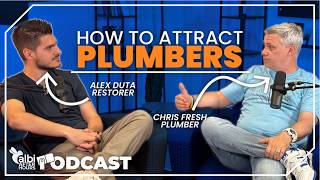 Tips for Restorers Building Relationships with Plumbers w/ Chris Fresh