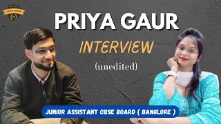 Interview with Priya Gaur ( Junior Assistant Cbse Board.) Ssc Cgl | Ssc Chsl |