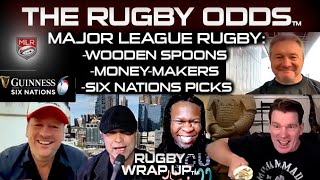 The Rugby Odds: Major League Rugby & Six Nations, Money-Makers, Banter, Entertainment
