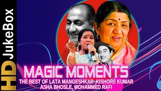 Magic Moments - The Best of Lata Mangeshkar, Kishore Kumar, Asha Bhosle, Mohammed Rafi