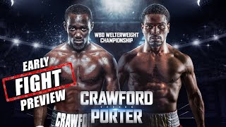 Terence Crawford vs Shawn Porter Fight Preview🥊