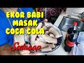 Ekor babi masak Coca Cola