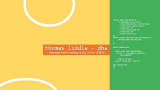 Database Level Auditing in SQL Server 2008 R2
