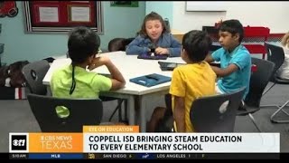 Coppell ISD brings STEAM education to all elementary schools