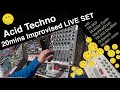 Live Acid Techno Improvised Studio Performance with TR909 +  TB303 + Modular Synth + MachineDrum