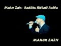 Maher Zain - Radhitu Billahi Rabba 2012