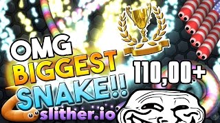 Slither.io - Biggest Snake - Trapping Big Snake Non Stop! Trolling 110,000+ SCORE!