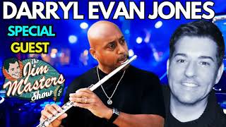 Meet the Ambassador of Instrumental Soul Darryl Evan Jones Epic Interview | The Jim Masters Show