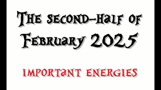 Second-half of February 2025 - A BIG love is headed your way!!  And seemingly it can't be stopped!