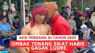 Peresean Terbaru AKSI PERDANA OMBAK TENANG VS GAGAK LUDRE  | PERESEAN 2025 DESA BAKAN LOMBOK TENGAH