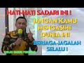 HATI-HATI SADARI INI! JANGAN KAMU MENGASIHI DUNIA INI | KOMJEN DHARMA PONGREKUN